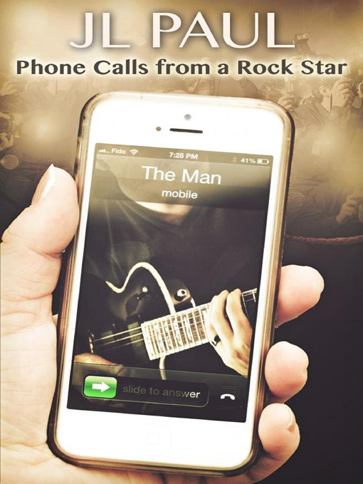Title details for Phone Calls from a Rock Star by JL Paul - Available